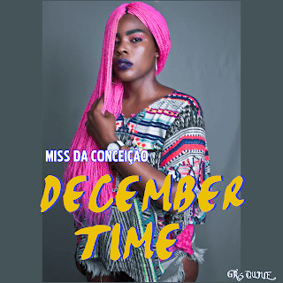 Miss da Conceição - December Time ( 2020 )