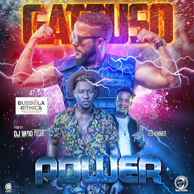 Gattuso - Power (feat. DJ Vado Poster & Leo Hummer) Afro House 2021