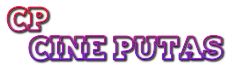 CINE PUTAS