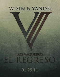 Wisin y Yandel Los Vaqueros 2 El Regreso (Imagen Promo)