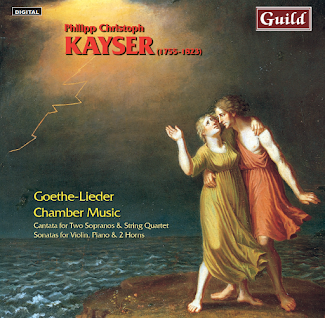 Goethe Lieder & Chamber Works by Philipp Christoph Kayser