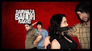 Darwaaza Bandh Rakho film