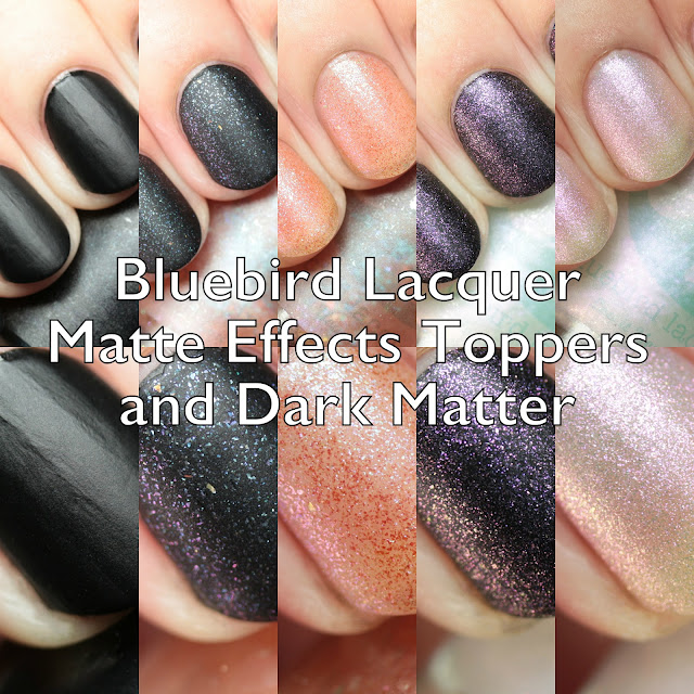 Bluebird Lacquer Dark Matter and Matte Effects Topper Collection