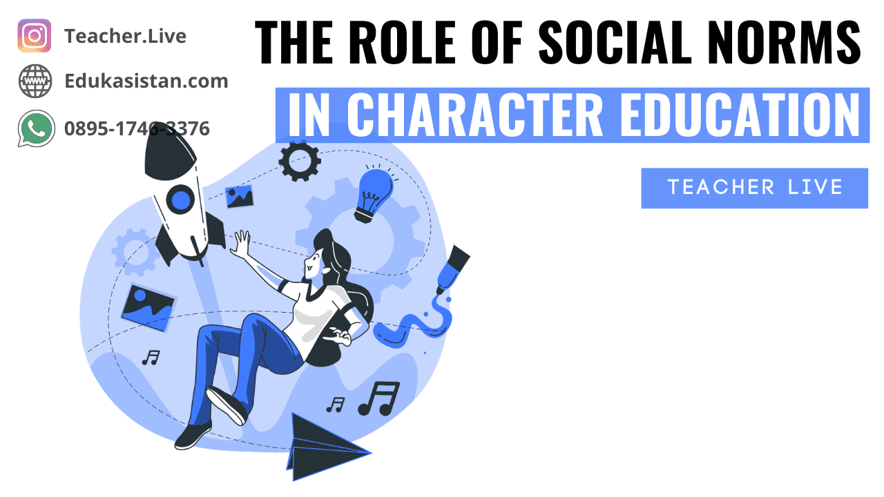 The Role of Social Norms in Character Education