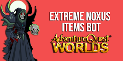 Extreme Noxus Items Bot AQW