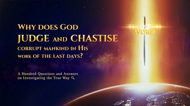 believe in God,God’s word,judgment,the truth,Eastern Lightning