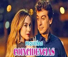 Telenovela Pequeñas coincidencias