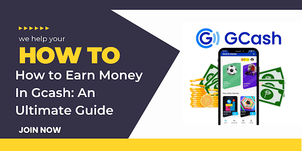 The Ultimate Guide to Making Money with Gcash