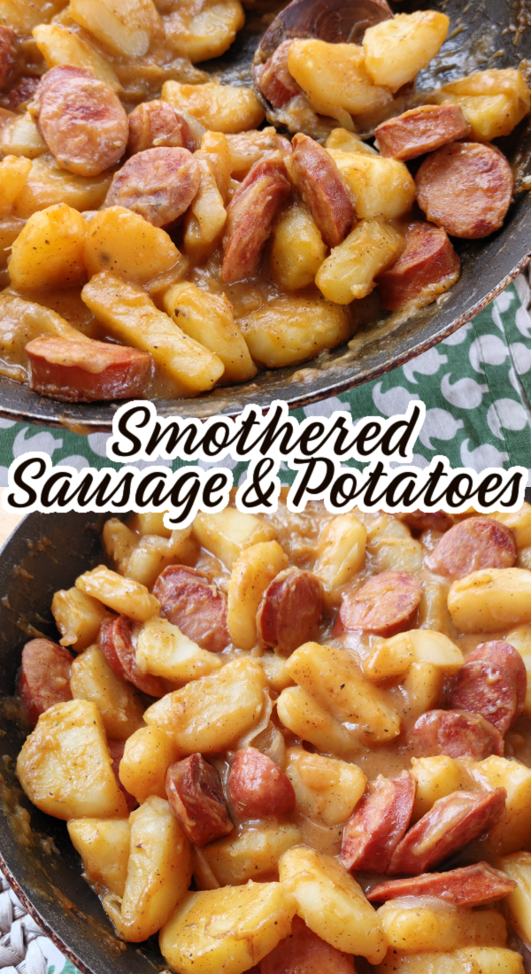 Southern Smothered Sausage & Potatoes! An old-fashioned country recipe with smoked sausage and onions smothered in stewed potatoes for a simple, hearty homemade meal that comes together in under 30 minutes.