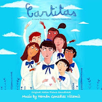 New Soundtracks: CARTITAS - LOVELY LETTERS (Hernán González Villamil)