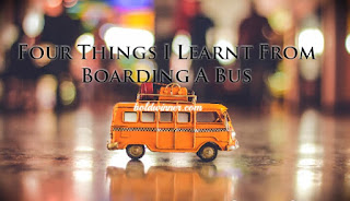 things learnt from boarding bus