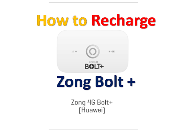 How to recharge zong bolt + Mbb Device