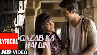 ग़ज़ब का है दिन Gazab Ka Hai Din Lyrics - Dil Juunglee