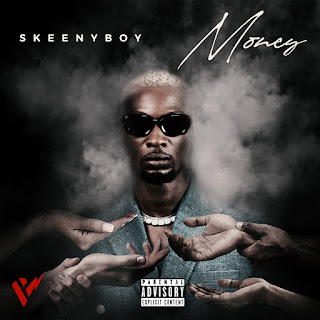 MUSIC: SKEENY BOY – MONEY