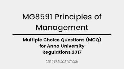 MG8591-PRINCIPLES-OF-MANAGEMENT-POM-MCQ-ANNA-UNIVERSITY