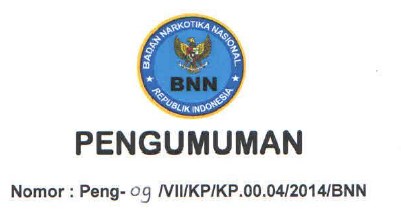 Rincian Formasi Pengadaan CPNS Badan Narkotika Nasional (BNN) 2014