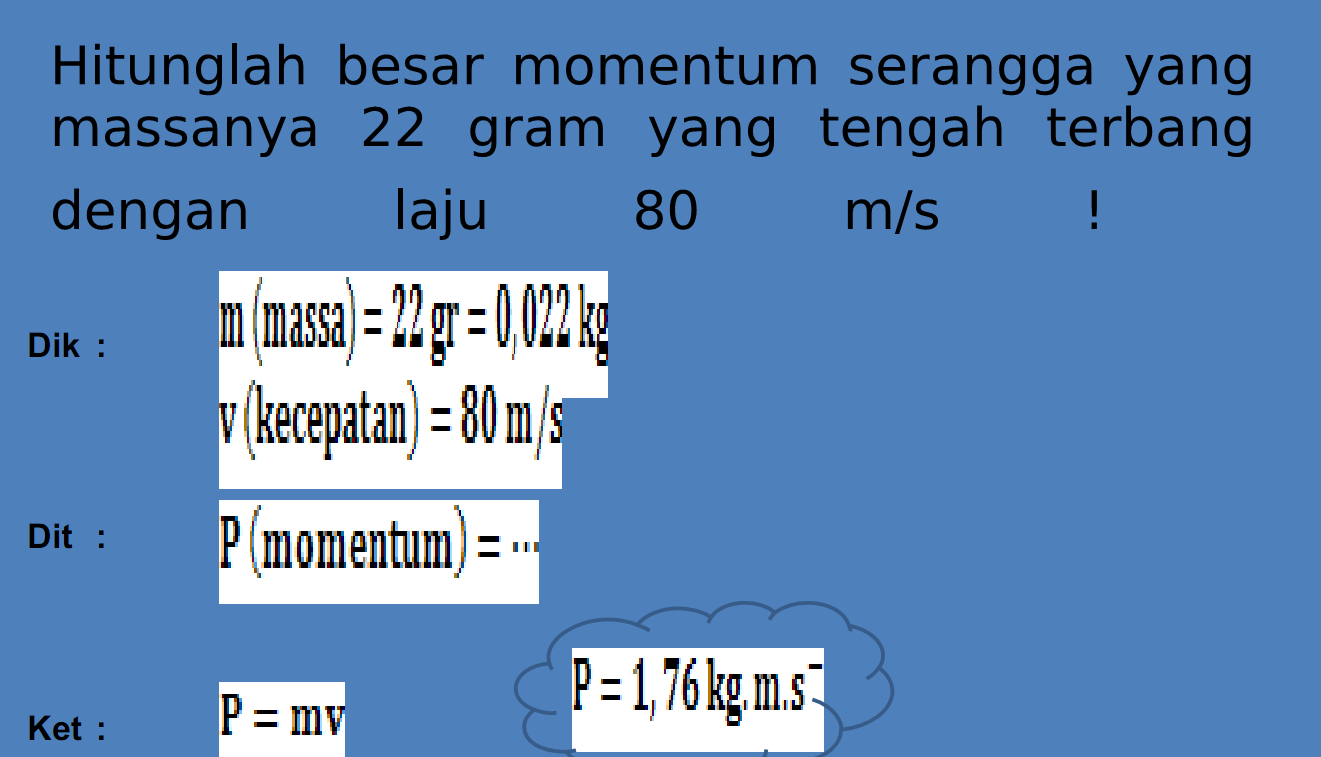  contoh  soal momentu impuls  dan kekekalan momentum aNdr E 
