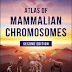 Atlas of Mammalian Chromosomes (2nd Edition) PDF