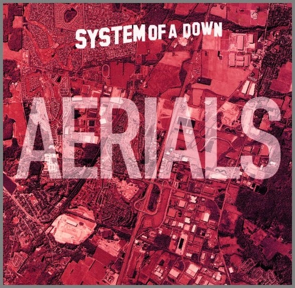 System Of A Down - Aerials