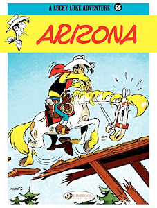 Lucky Luke - Volume 55 - Arizona (Lucky Luke (English version)) (English Edition)