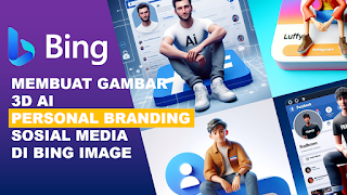 Membuat 3D Illustration AI Personal Branding Sosial Media di Bing Image Creator