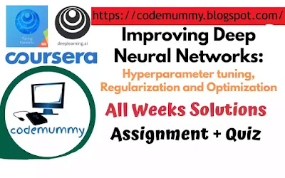 Improving Deep Neural Networks: Hyperparameter tuning, Regularization and Optimization (Week 3 - TensorFlow Tutorial v3b)