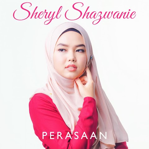 Sheryl Shazwanie - Perasaan MP3