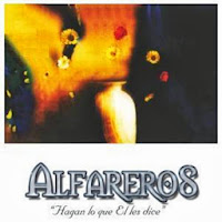 MUSICA CATOLICA: Alfareros - Hagan Lo Que El Les Dice (1997)