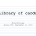 Library of Cards