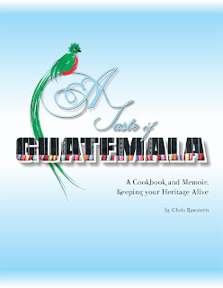 my recipes, Guatemala, memoir