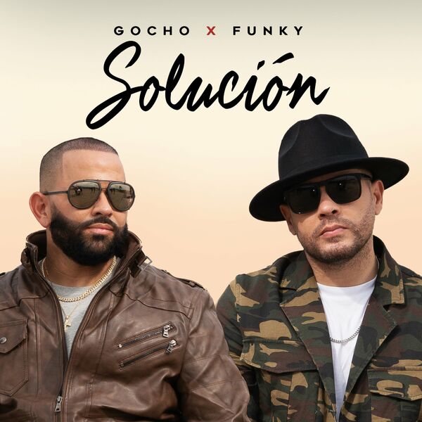 Gocho – Solución (Feat.Funky) (Single) 2023