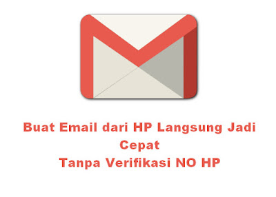 Buat Email dari HP Langsung Jadi