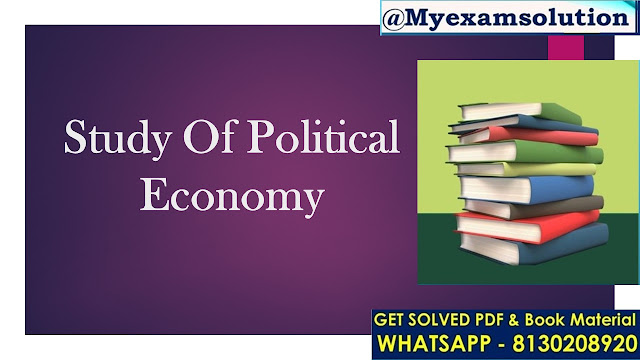 How do political theorists approach the study of political economy