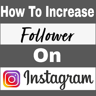 how to increase followers on instagram 2023