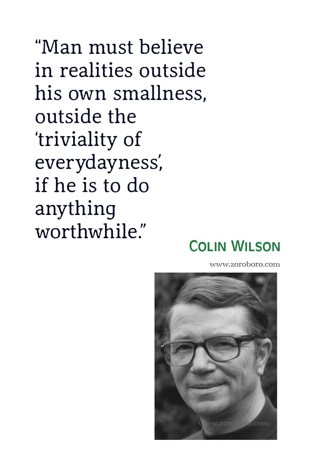 Colin Wilson Quotes, The Outsider Quotes, Colin Wilson The Mind Parasites Quotes, Colin Wilson, Colin Wilson The Occult Quotes.