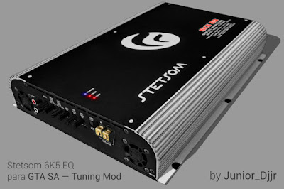 mod gta sa modelo 3d amplificador stetsom 6k5 eq 6500w