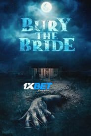 Bury the Bride 2023 Hindi Dubbed (Voice Over) WEBRip 720p HD Hindi-Subs Online Stream