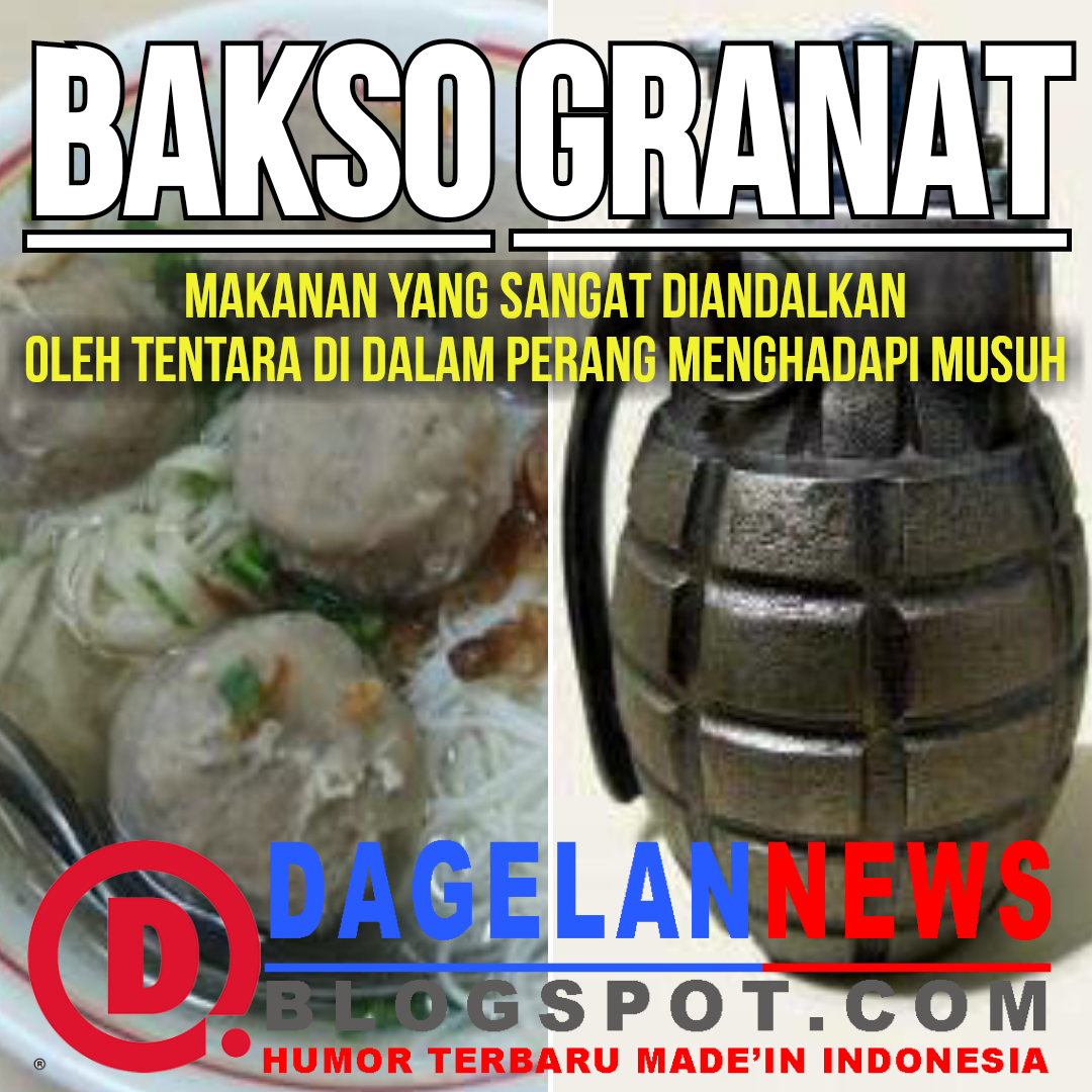 GAMBAR LUCU MACAM MACAM BAKSO DAGELAN NEWS