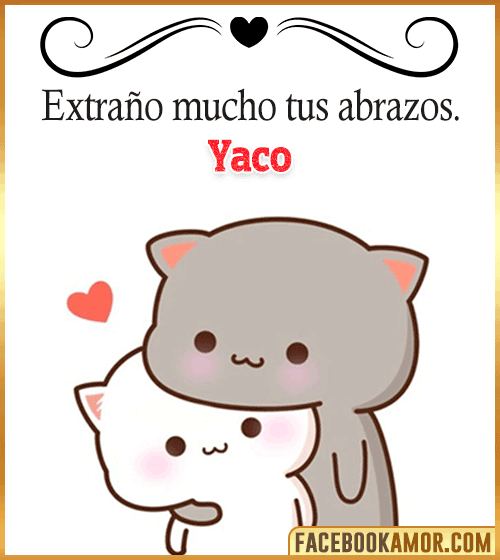 Gif te extraño mucho tus abrazos yaco Gif te extraño mucho tus abrazos yaco