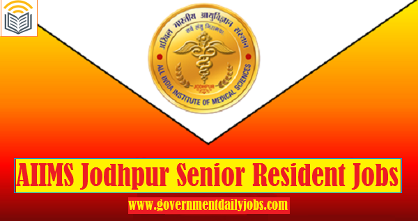 AIIMS Jodhpur Recruitment 2021