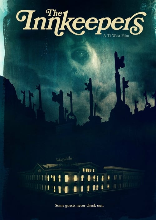 [HD] The Innkeepers 2011 Film Complet En Anglais