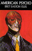 American Psycho by Brett Easton Ellis book cover