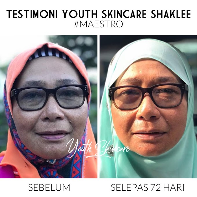 10 Testimoni YOUTH Skincare Shaklee Untuk Mereka Yang Berusia 40an 50an 60an 70an 80an