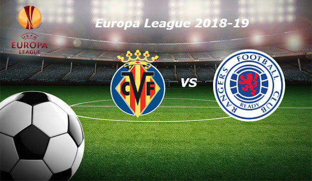 Live Streaming, Full Match Replay And Highlights Football Videos:  Villarreal vs Rangers Glasgow