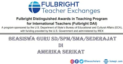 Beasiswa Fulbright DAI Untuk Guru SD/SMP/SMA/Sedejarat ke AS