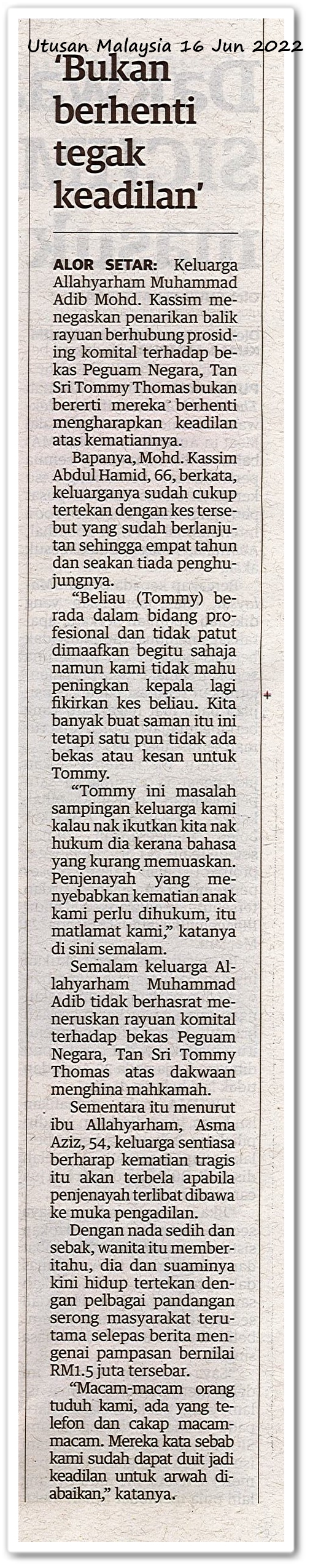 'Bukan berhenti tegak keadilan' - Keratan akhbar Utusan Malaysia 16 Jun 2022