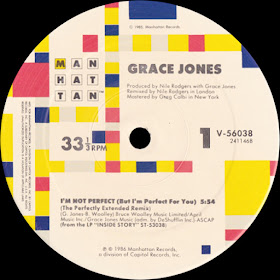I'm Not Perfect (But I'm Perfect For You) (The Perfectly Extended Remix) - Grace Jones http://80smusicremixes.blogspot.co.uk