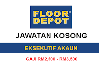  Kekosongan Jawatan Terkini di Floor Depot Retail Sdn Bhd - Eksekutif Akaun | Gaji RM2,500 - RM3,500