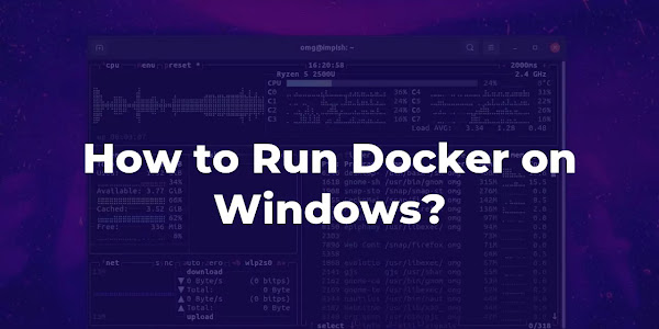 How to Run Docker on Windows?