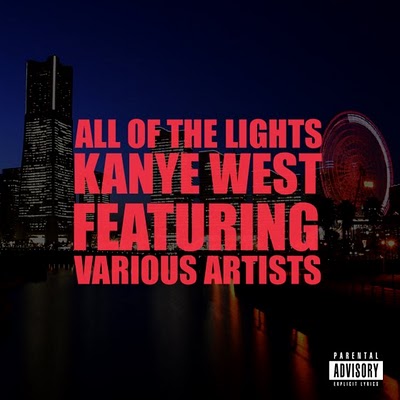 rihanna and kanye west all of lights. Kanye West Feat. Rihanna